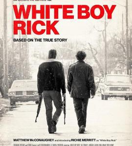Y553白人男孩瑞克WHITE BOY RICK (2018)