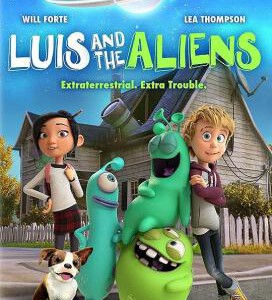 Y361路易斯与外星人精雕细琢商业动画大片 LUIS & THE ALIENS (2018)