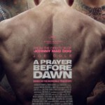 Q407炼狱信使 豆瓣评分 6.2 A PRAYER BEFORE DAWN (2017)