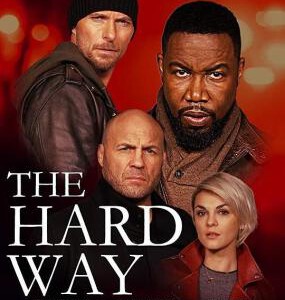 U314硬核风暴THE HARD WAY（2019）又名: 铁血寻仇（TM高清版）