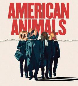 X558美国动物 豆瓣评分7.8 AMERICAN ANIMALS (2018)