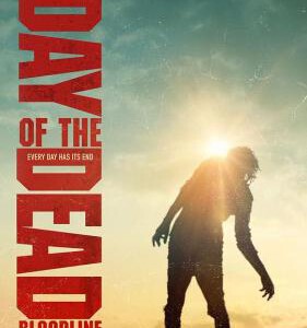 T544丧尸出笼：血脉 DAY OF THE DEAD: BLOODLINE (2017)