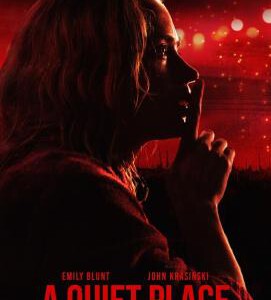 W550寂静之地 (2018) 无声绝境(港) / 噤界(台) 艾米丽·布朗特领衔设定非常新颖的浸入式科幻惊悚电影