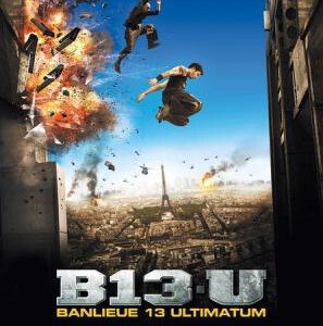 B220暴力街区13：终极/暴力街区14/暴力14区/终极暴力街区/暴力街区2：终极 BANLIEUE 13 ULTIMATUM
