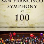 W388旧金山交响乐团 100周年庆祝表演 （2012）