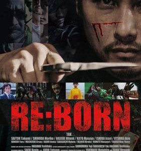 W349重生 2016 RE：BORN (2016) 号称甄子丹日本弟子坂口拓领衔日本罕见硬派动作片