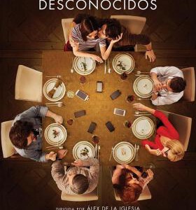 T470 完美的陌生人 2017 西班牙 Perfectos desconocidos (2017)