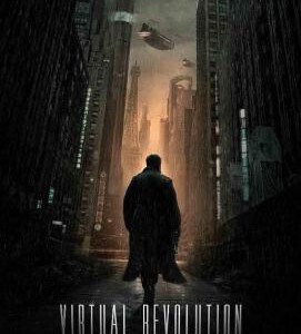 T379虚拟革命 VIRTUAL REVOLUTION (2016)