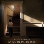 T323马柔本宅秘事MARROWBONE (2017)