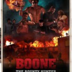 P434布恩：赏金猎人2017年美国最新动作商业猛片）BOONE: THE BOUNTY HUNTER (2017)