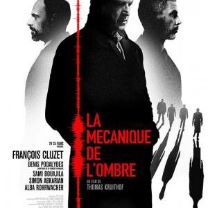 N369神秘工作 (法国年度重磅商业动作罪案大片LA MÉCANIQUE DE L'OMBRE (2016)