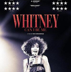 L552惠特尼：可以做我自己吗WHITNEY: CAN I BE ME 2017 惠特尼·休斯顿逝世五年 仅凭此片缅怀这把令人怀念的天籁之音