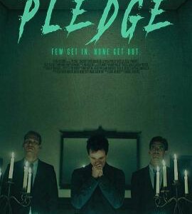 U401血腥兄弟会 PLEDGE (2018) 评分3.9