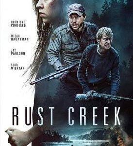 U403锈溪惊魂 2019 评分5.6 RUST CREEK (2019)