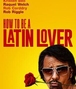L397如何成为拉丁情人 2017 HOW TO BE A LATIN LOVER