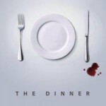 K463命运晚餐 THE DINNER2016