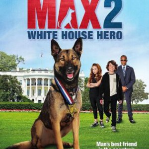 J477军犬麦克斯2白宫英雄/海军忠犬2白宫英雄MAX 2： WHITE HOUSE HERO