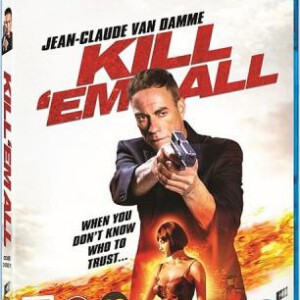 J456赶尽杀绝 KILL’EM ALL （2017）带静音 （动作巨星“尚格·云顿”2017年亲自主演 卖座动作火爆大片）