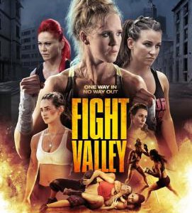 J376搏击谷 Fight Valley (2016) 美国多位真正动作女星加盟，拳拳到肉，女星有料