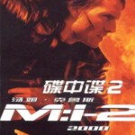 A6-08 4K UHD 碟中谍2 (2000) 豆瓣评分7.0