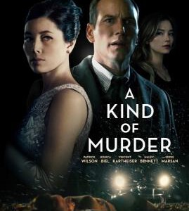 R455一种谋杀(性感女星“杰西卡·贝尔”领衔主演最新悬念惊悚强片)A KIND OF MURDER(2016)