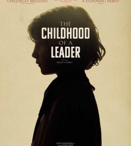 R312战前童年/独裁者之诞生THE CHILDHOOD OF A LEADER (2015)