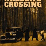 K055黑帮龙虎斗/米勒的十字路口 风云再起时/米勒倒戈 Miller’s Crossing（1990）豆瓣8