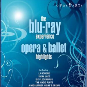 J119蓝光体验:歌剧与芭蕾精选 THE BLU-RAY EXPERIENCE: OPERA AND BALLET HIGHLIGHTS 1080I