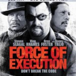 W081暴力执法 2013美版蓝光，两大动作明星：丹尼·特乔 ，史蒂文·席格。搏命出演