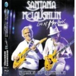 X251桑塔纳和麦克劳克林：蒙特勒现场邀光演唱会 2013独家