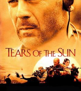 W134太阳泪/太阳之泪 TEARS OF THE SUN