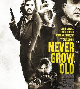 U558 永生之地 Never Grow Old (2019) 豆瓣6.3