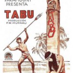 D256禁忌/禁脔 豆瓣评分 8.0 TABU A STORY OF THE SOUTH SEAS (1931)