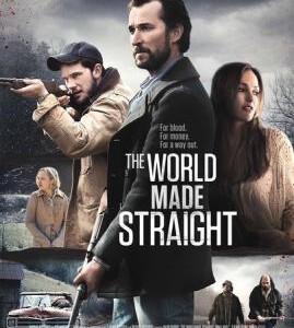 D258无序之主 THE WORLD MADE STRAIGHT (2015)