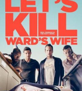 R024杀妻同盟军 LET’S KILL WARD’S WIFE (2014)