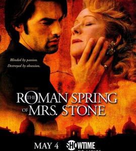 Q264 斯通夫人的罗马春天 (2003) 病态式文艺，拍得很精致，海伦米勒演的到位，音乐非常好听