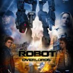 U031机器人帝国 (2014) ROBOT OVERLORDS 英国最新科幻动作大片