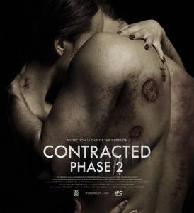 S264神秘感染:第二阶段/8步成尸 八步成尸 CONTRACTED:PHASE II (2015)