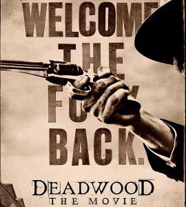 V396朽木 又名: 无法无天大电影 DEADWOOD（2019）