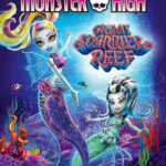 B359怪兽中学：伤痕累累的珊瑚礁 精灵高中：恐怖大堡礁 MONSTER HIGH：THE GREAT SCARRIER REEF (2016)