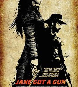 B361拿起枪的简/简有把枪 JANE GOT A GUN (2015) 巨星“娜塔莉·波曼”主演