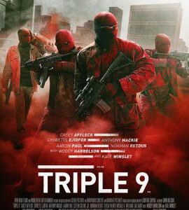 B524反恐999 TRIPLE 9 (2016) 劫匪与腐败警察联手为惊天劫案声东击西