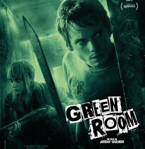 C441绿色房间/纳粹庞克 GREEN ROOM (2015) 豆瓣6.7高分