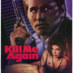 C506再杀我一次 KILL ME AGAIN (1989)