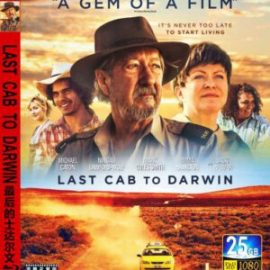 D312最后的士达尔文 LAST CAB TO DARWIN 澳大利亚 2015 悉尼电影节