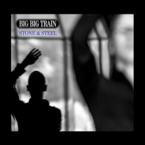 D479前卫摇滚：BIG BIG TRAIN 岩石与钢铁演唱会 BIG BIG TRAIN