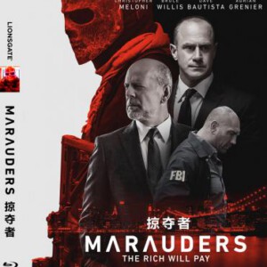 D492掠夺者 MARAUDERS 2016 布鲁斯·威利斯携手肌肉猛男戴夫·巴蒂斯塔打造又一动作火爆大作