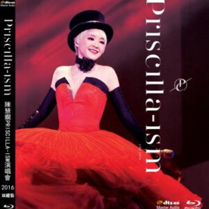 D494-495陈慧娴2016 PRISCILLA-ISM演唱会 2碟 PRISCILLA-ISM(2016)