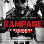 D551狂暴3：击倒总统 狂暴3/狂暴3：决不留情 RAMPAGE 3：NO MERCY (2016)