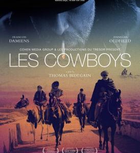 E401牛仔们 LES COWBOYS (2015) 第68届戛纳电影节 金摄影机奖